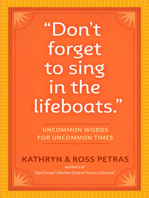cover image of "Don't Forget to Sing in the Lifeboats"